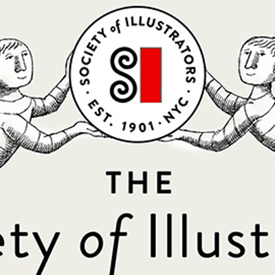 Society of Illustrators Something Else Entirely to Jan 3 2026